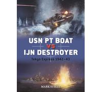 USN PT Boat vs IJN Destroyer: Tokyo Express 1942-43
