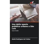 Uso dello spazio pubblico urbano a São Luís