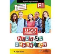 Uso Escolar A1.Aula Gramatica.(Español Extranjeros) Palomino, Mªangeles (Auteur)