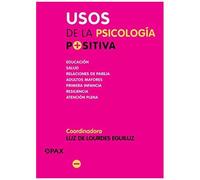 Usos De La Psicología Positiva
