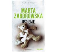 Uśpienie - Marta Zaborowska (Littérature policière en polonais)