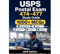 USPS Postal Exam 474-477 Study Guide: United States Postal Service : complete preparation for Mail Carrier, Mail Handler, Mail Processing and Postal ... memory, address checking and exam strategy