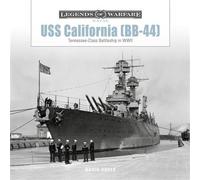 USS California (BB-44) Tennessee-Class Battleship in WWII - David Doyle - Schiffer Military History - ebook (ePub) - Livre