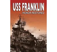 Uss Franklin: Honor Restored