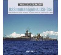 USS Indianapolis CA35 by David Doyle David Doyle (Auteur)