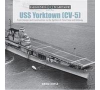 USS Yorktown CV5 by David Doyle David Doyle (Auteur)