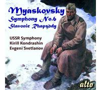 Ussr Symphony Orchestra / Kondrashin,Kirill - Myaskovksy: Symphony 6 / Slavonic Rhapsody [Compact Discs]