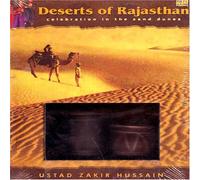 Ustaad Zakir Hussain - Deserts Of Rajasthan - Celebration in The Sand Dunes