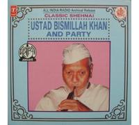 Ustad Bismillah Khan & Party - All India Radio Archival Release - Classical Shehnai by Ustad Bismillah khan (0100-01-01)