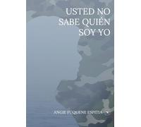 Usted no sabe quién soy yo