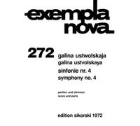 USTWOLSKAJA GALINA - SINFONIE N°4 - SCORE
