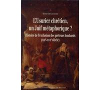 Usurier chretien un juif metaphorique - Pur - Presses Universitaires Rennes - broché - Etude