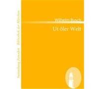 Ut ôler Welt Busch, Wilhelm (Auteur)