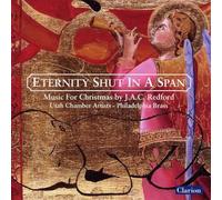 Utah Chamber Artists - Eternity Shut In A Span