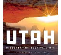 Utah Discover the Beehive State - Mark Lisk - Familius - ebook (ePub) - Livre