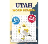 Utah Word Search Puzzle Book: Word Searches with Easy-to-Read Print about Utah, National Parks, Red Rocks, History and More | 6 x 9 inches, 102 pages ... Holidays, Birthdays, and Free Times
