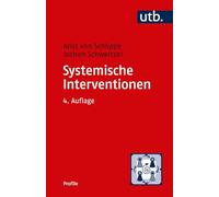 UTB GmbH Systemische Interventionen (utb Profile)
