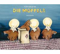 Ute Krause Die Moffels (Kinderbücher) (Relié)