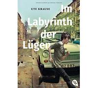 Ute Krause Im Labyrinth der Lugen (General merchandise)