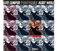 Ute Lemper Sings Kurt Weill