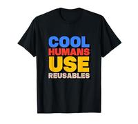 Utilisables réutilisables pour Les Humains Cool T-Shirt