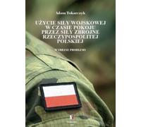 Utilisation de la force militaire en temps de paix par les forces.