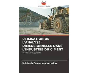 UTILISATION DE L'ANALYSE DIMENSIONNELLE DANS L'INDUSTRIE DU CIMENT: Une nouvelle approche