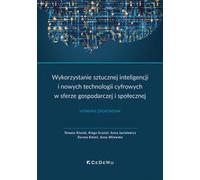 Utilisation de l'intelligence artificielle et des nouvelles technologies numériques dans la sphère économique et sociale