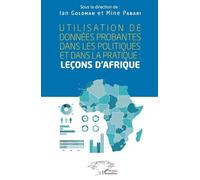 Utilisation Des Données Probantes Dans Les Politiques Et Dans La Pratique - Leçons D'afrique