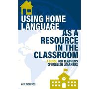 Utiliser la langue parlée à la maison comme ressource en classe