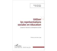 Angela Barthes – Utiliser les représentations sociales en éducation – Développement durable