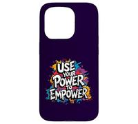 Utilisez Votre Pouvoir pour renforcer Le Leadership Positif Coque pour iPhone 15 Pro
