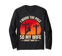 Utility Lineman Retro I Work The Pole Funny Lineworker Humor Manche Longue