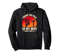 Utility Lineman Retro I Work The Pole Funny Lineworker Humor Sweat à Capuche