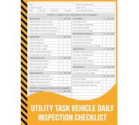 Utility Task Vehicle Daily Inspection Checklist: UTV Pre-Operation and Safety Inspection Record for Worksites and Off-Road Use.