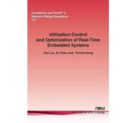 Utilization Control And Optimization Of Real-Time Embedded Systems