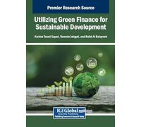 Utilizing Green Finance for Sustainable Development