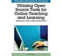 Utilizing Open Source Tools For Online Teaching And Learning