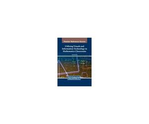 Utilizing Visuals And Information Technology In Mathematics Classrooms