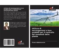 Utilizzo Di Microrganismi O Loro Prodotti Per Il Controllo Dei Nematodi Delle Piante