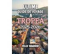 Utime Giude De À Voyage Tropea 2025-2026: Votre voyage complet à travers le paradis du sud de l’Italie 2025-2026