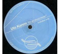 Uto Karem - It's All About the Music [Vinyl Single]