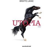 Utopia Brigitte Lahaie (Auteur)