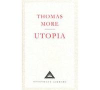 Utopia by Thomas More More, Thomas (Auteur)