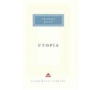 Utopia, Everyman's Library (Cloth) Thomas More (Auteur)