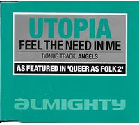 Utopia - Feel The Need in Me [Import]