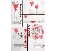 Utopia Incarnate: A Gastrocritical Reading of Cuban and Egyptian Cultural Production, 1960-2000