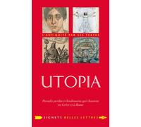 Utopia Paradis perdus et lendemains qui chantent en Grèce et à Rome - Jean-Louis Poirier - Belles Lettres - broché - Essai
