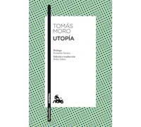 Utopía: Prólogo de Fernando Savater. Edición y traducción de Pedro Voltes