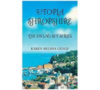 Utopia Shropshire
